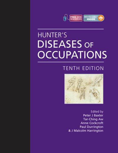 Hunter’s Diseases of Occupations