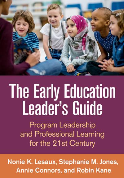 The Early Education Leader’s Guide