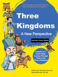Three Kingdoms: A New Perspective  (Full-Color Comic Edition)