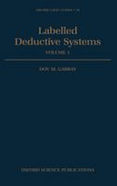 Labelled Deductive Systems