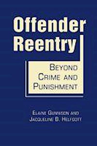 Gunnison, E:  Offender Reentry