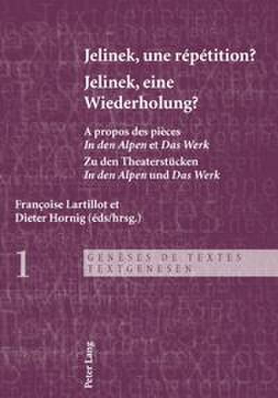 Jelinek, une répétition ?- Jelinek, eine Wiederholung?