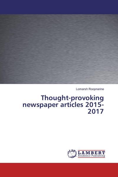 Thought-provoking newspaper articles 2015-2017