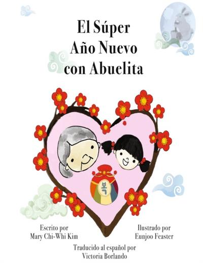 El Súper  Año Nuevo coreano  con Abuelita