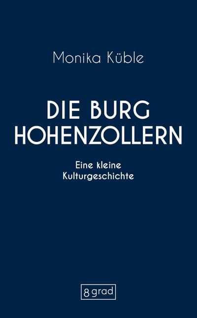Die Burg Hohenzollern