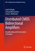 Distributed CMOS Bidirectional Amplifiers: Broadbanding and Linearization Techniques (Analog Circuits and Signal Processing)