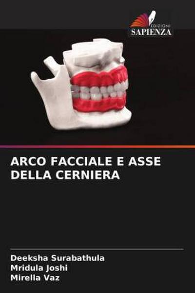 ARCO FACCIALE E ASSE DELLA CERNIERA