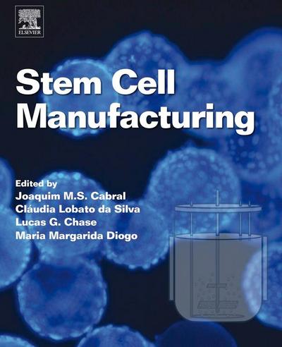 Stem Cell Manufacturing