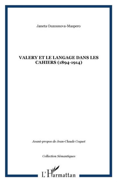 Valery et le langage dans les cahiers (1894-1914)