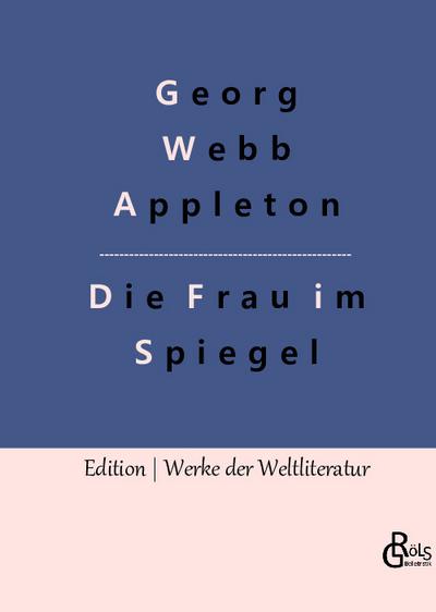 Die Frau im Spiegel