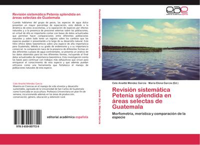 Revisión sistemática Petenia splendida en áreas selectas de Guatemala