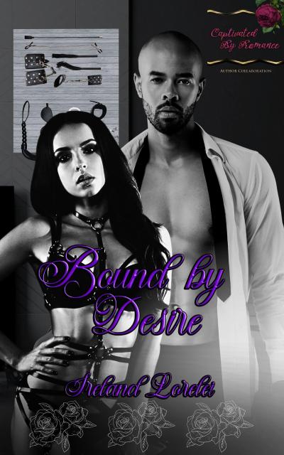 Bound by Desire