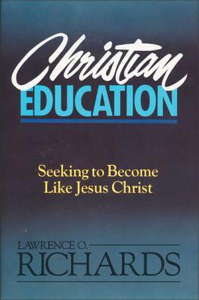 A Christian Education