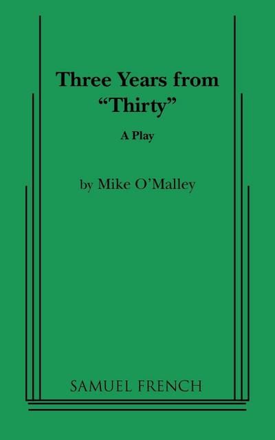 Three Years from Thirty