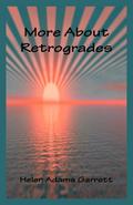 More About Retrogrades