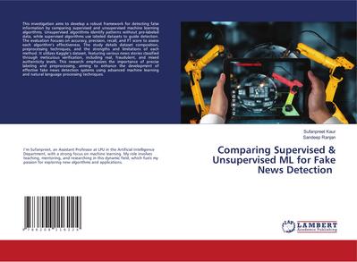 Comparing Supervised & Unsupervised ML for Fake News Detection