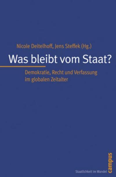 Was bleibt vom Staat?