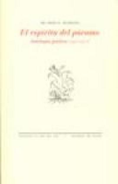 El espíritu del páramo : antología poética (1997-2007)