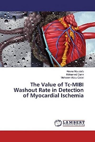 The Value of Tc-MIBI Washout Rate in Detection of Myocardial Ischemia