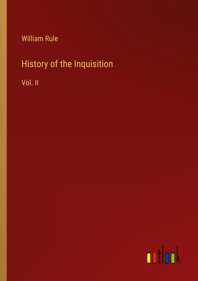 History of the Inquisition