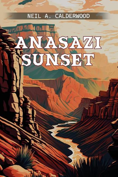 ANASAZI SUNSET