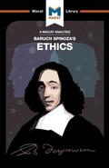 An Analysis of Baruch Spinoza’s Ethics