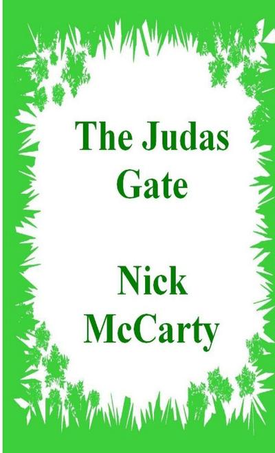 The Judas Gate
