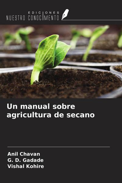 Un manual sobre agricultura de secano