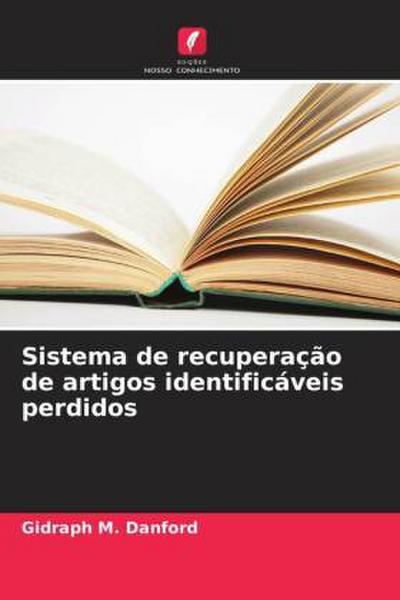 Sistema de recuperação de artigos identificáveis perdidos