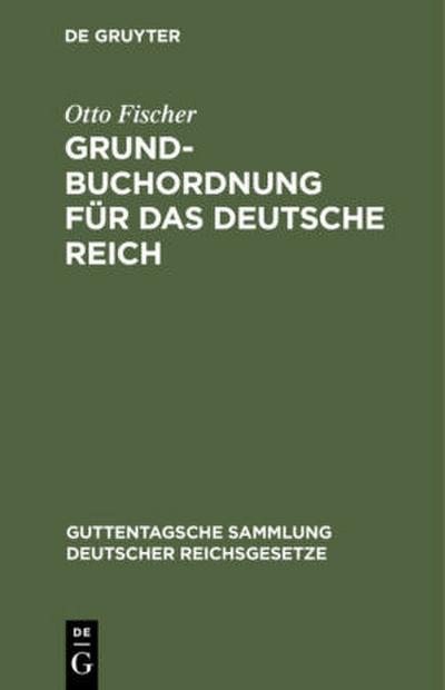 Grundbuchordnung für das Deutsche Reich