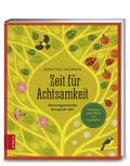 Zeit für Achtsamkeit