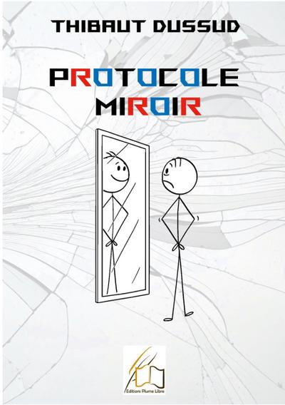 Protocole Miroir