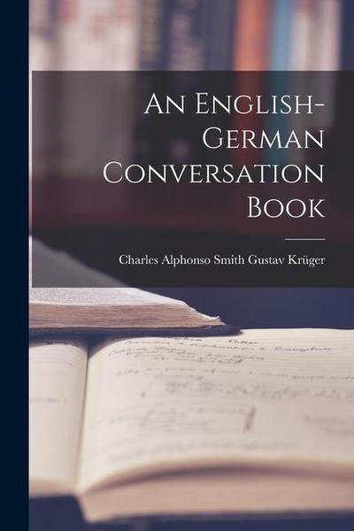 An English-German Conversation Book