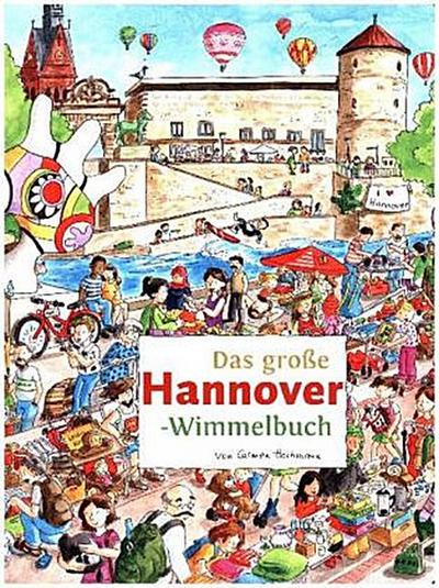 Das große Hannover-Wimmelbuch