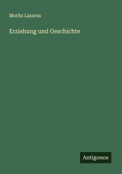 Erziehung und Geschichte