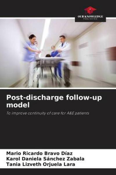 Post-discharge follow-up model