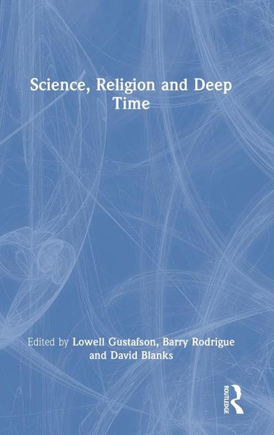 Science, Religion and Deep Time