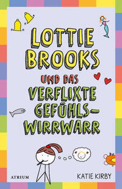 Lottie Brooks und das verflixte Gefühlswirrwarr