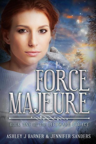 Force Majeure (The Lifeward Legacy, #1)