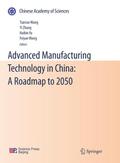 Advanced Manufacturing Technology in China: A Road