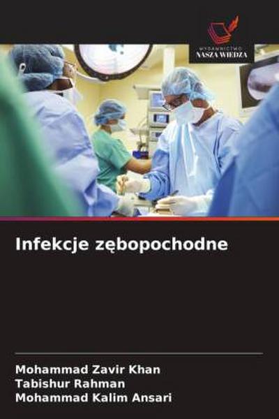 Infekcje z¿bopochodne