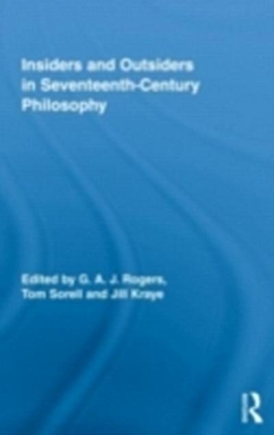 Insiders and Outsiders in Seventeenth-Century Philosophy