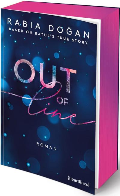 Out of Line - Based on Batul’s True Story