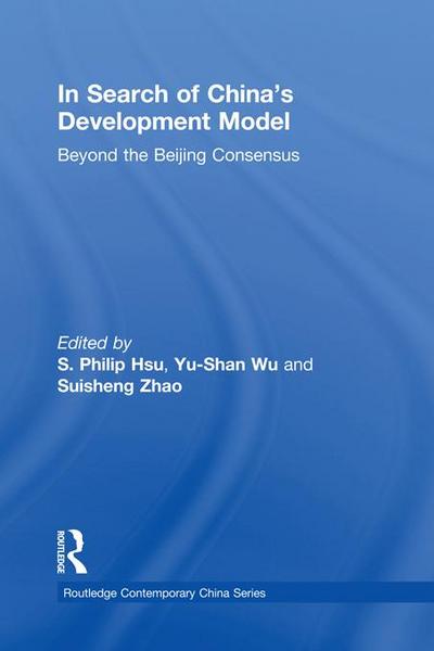 In Search of China’s Development Model