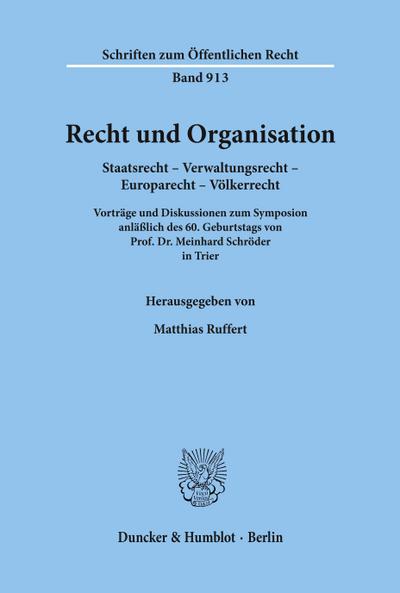 Recht und Organisation.