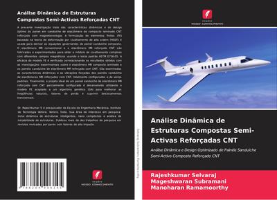 Análise Dinâmica de Estruturas Compostas Semi-Activas Reforçadas CNT