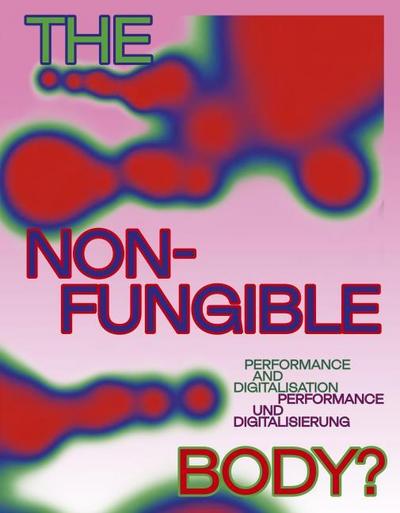 The Non-Fungible Body?