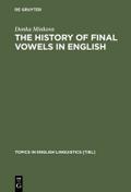 The History of Final Vowels in English