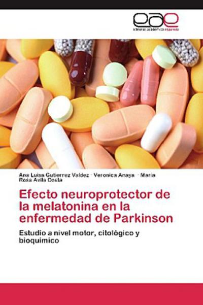 Efecto neuroprotector de la melatonina en la enfermedad de Parkinson