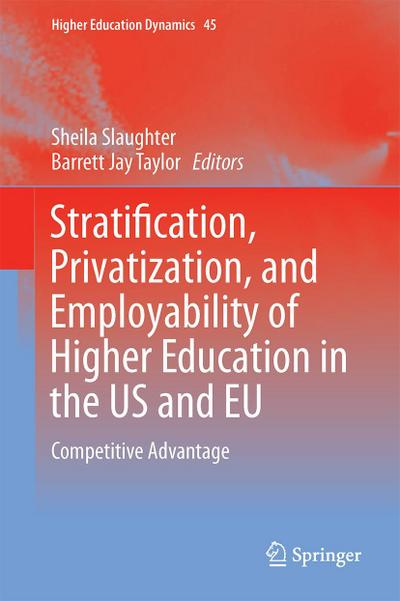 Higher Education, Stratification, and Workforce Development